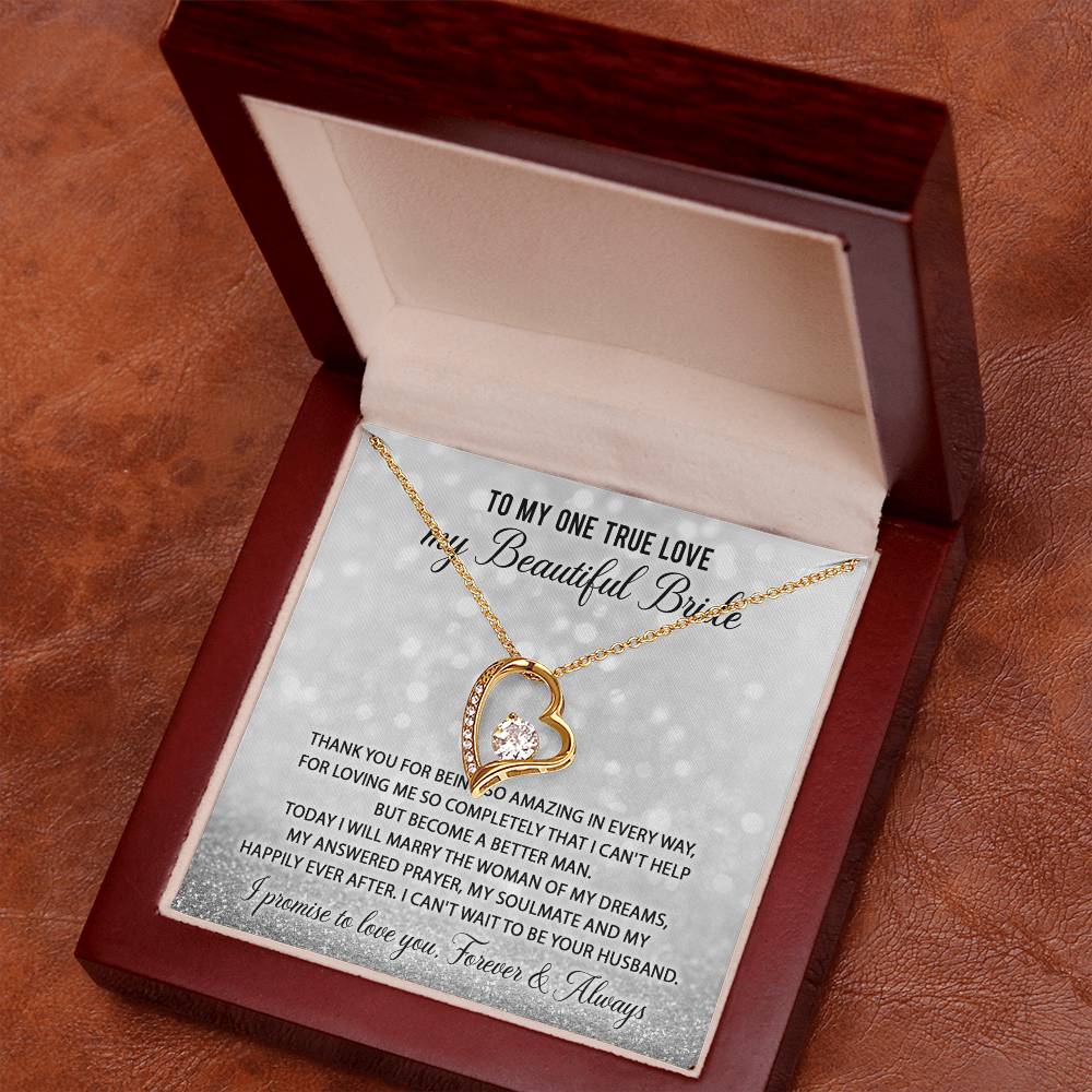 To My One True Love, My Beautiful Bride - Necklace