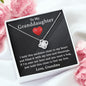 To My Granddaughter-Feel My Love | Love Knot Necklace