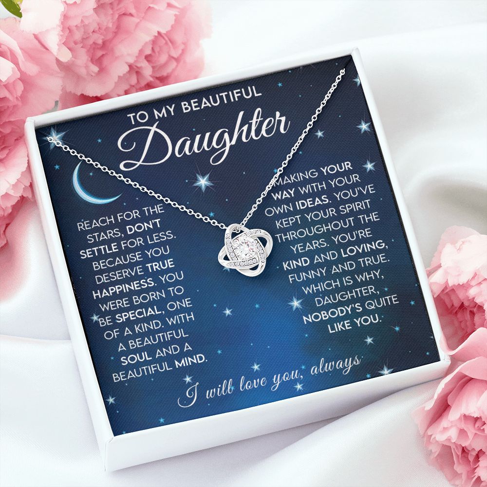 To My Beautiful Daughter - Reach for the Stars | Love Knot Necklace