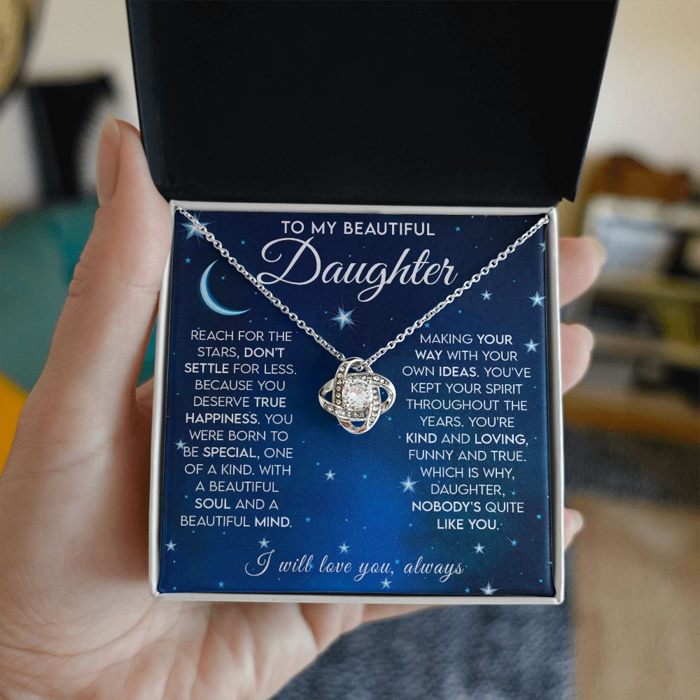 To My Beautiful Daughter - Reach for the Stars | Love Knot Necklace