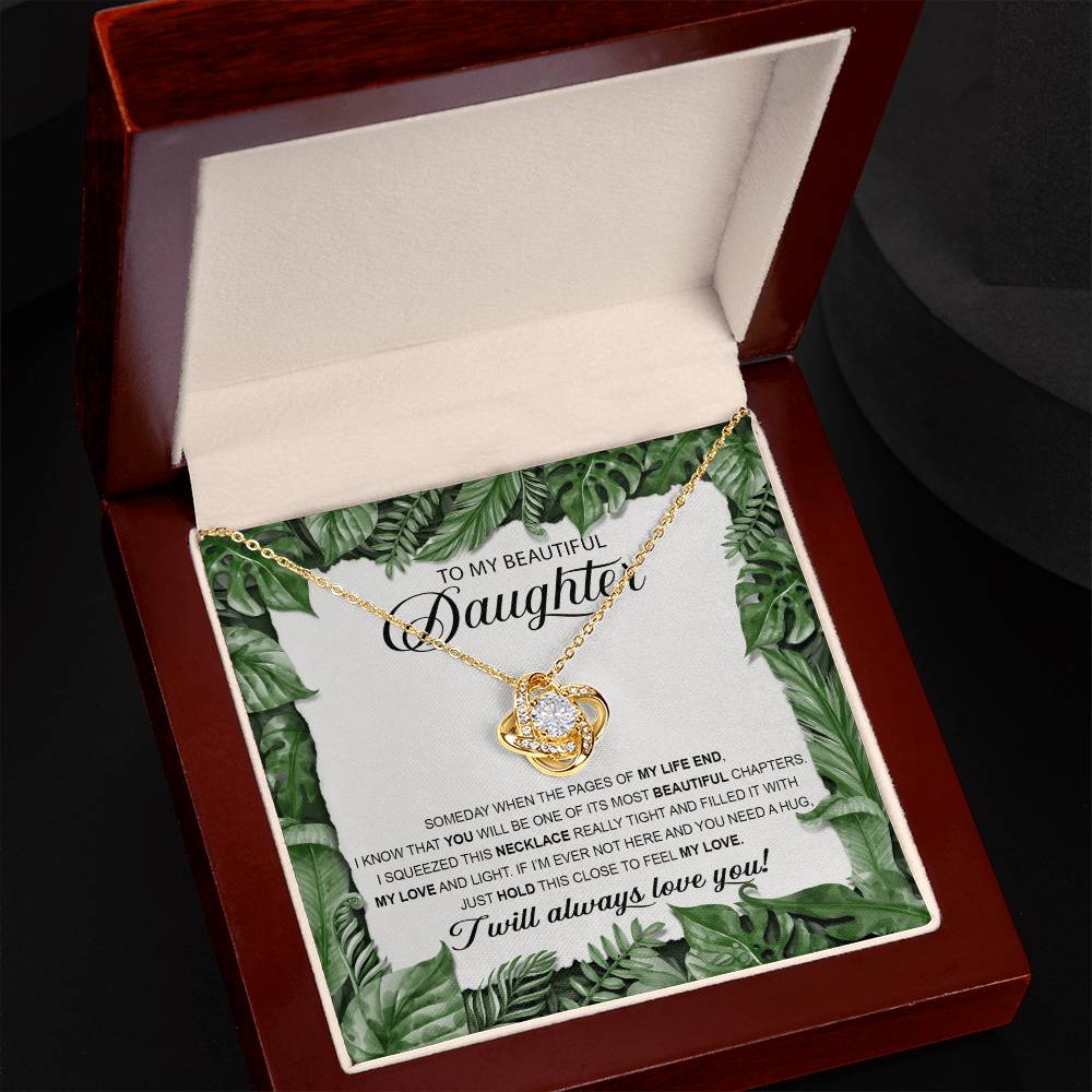 To My Beautiful Daughter - Chapters | Love Knot Necklace