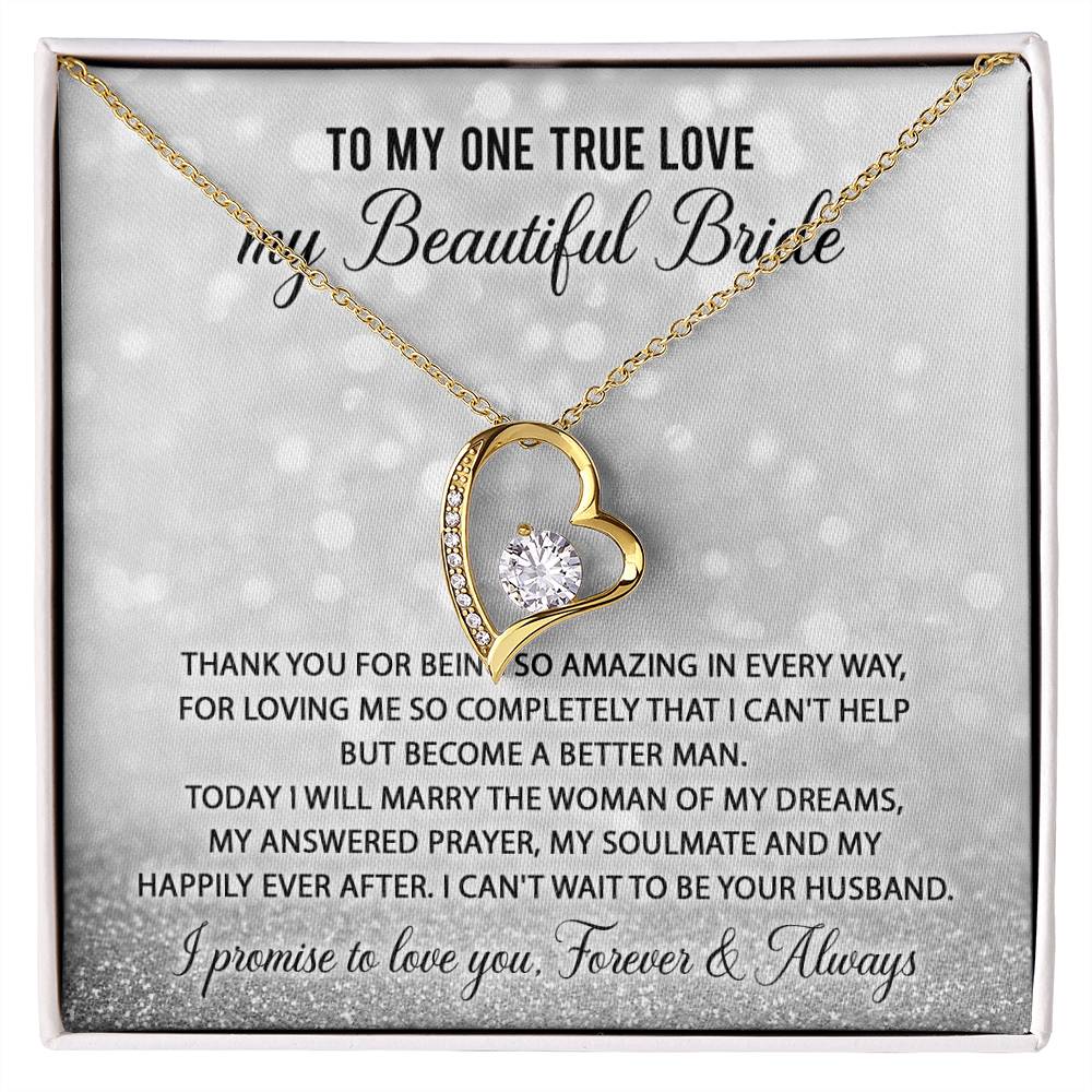 To My One True Love, My Beautiful Bride - Necklace