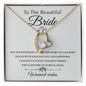 To My Beautiful Bride-Warmest Wishes | Forever Love Necklace