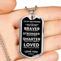 Necklace to My Boyfriend | Braver | Military Tag
