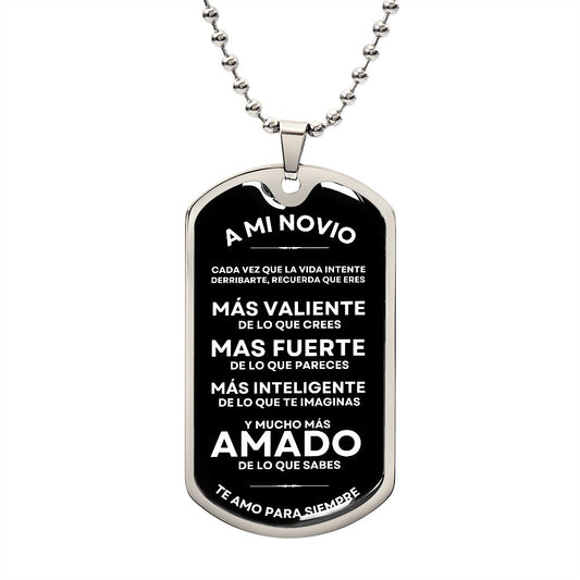 A Mi Novio, Te Amo Para Siempre - Military Dog Tag