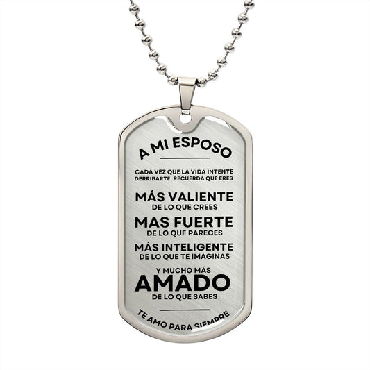 A Mi Esposo - Military Dog Tag Gift