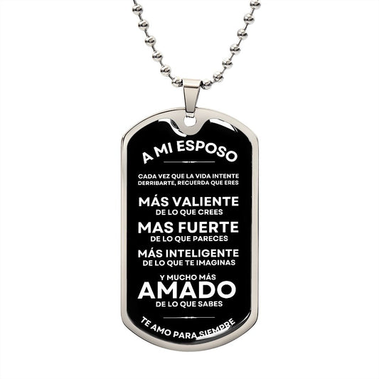 A Mi Esposo, Te Amo Para Siempre - Military Dog Tag Gift
