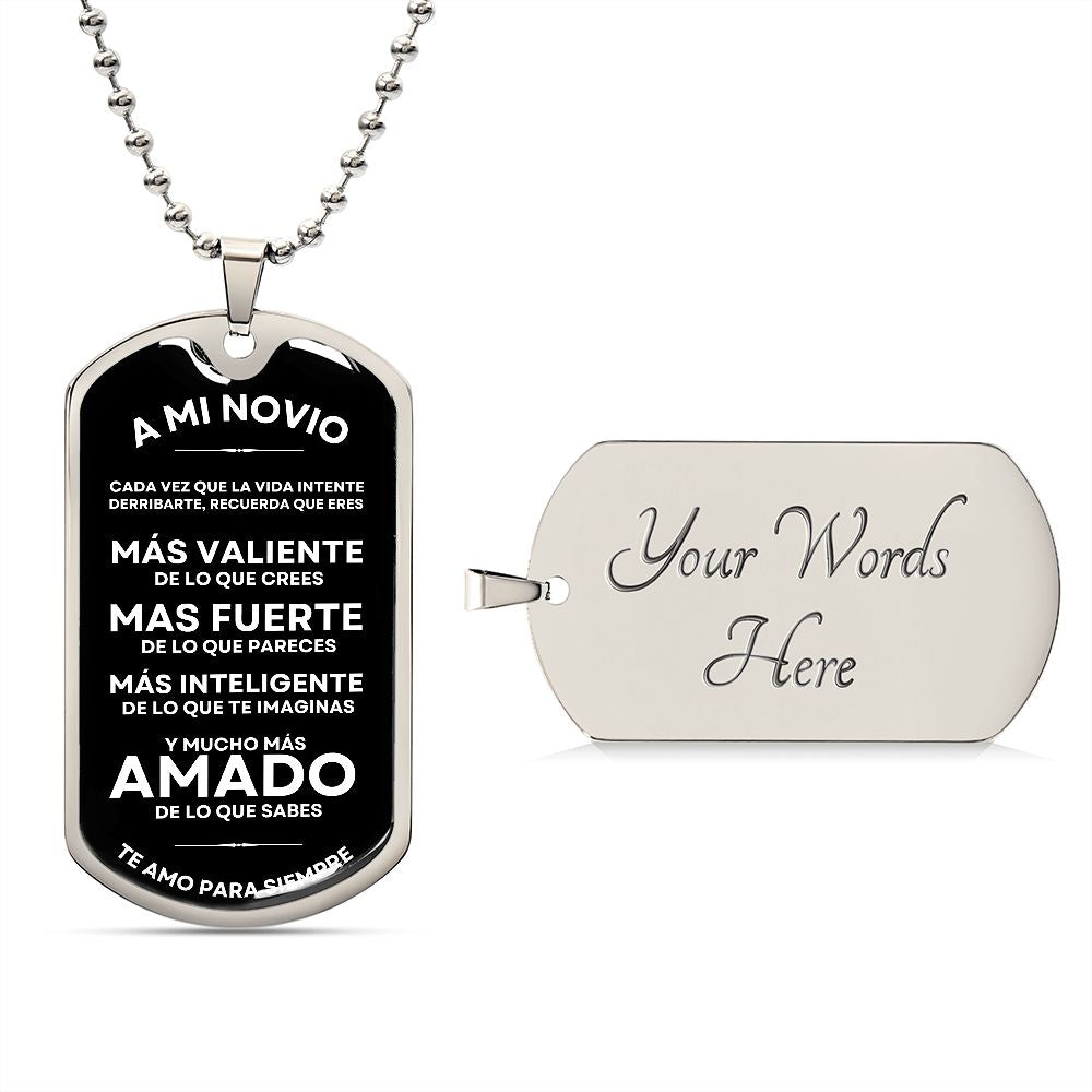 A Mi Novio, Te Amo Para Siempre - Military Dog Tag