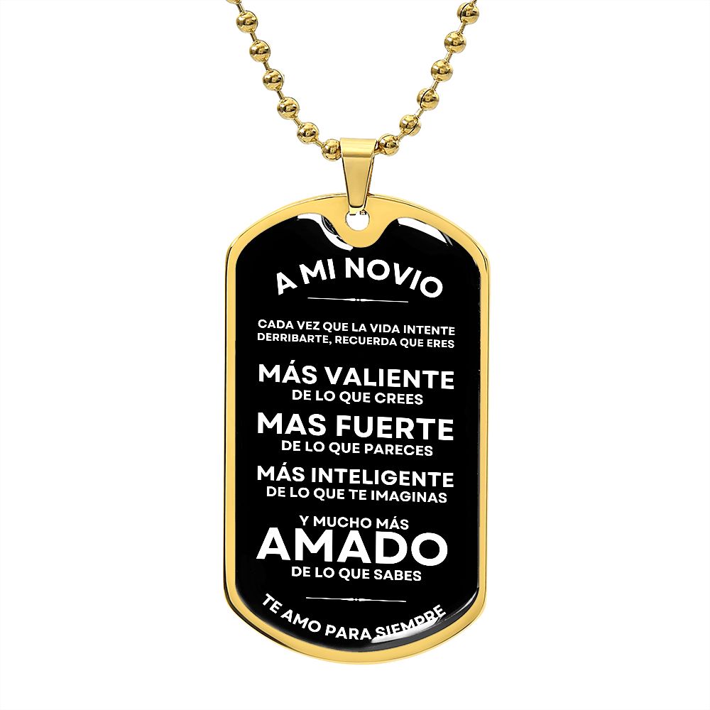 A Mi Novio, Te Amo Para Siempre - Military Dog Tag