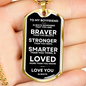Necklace to My Boyfriend | Braver | Military Tag