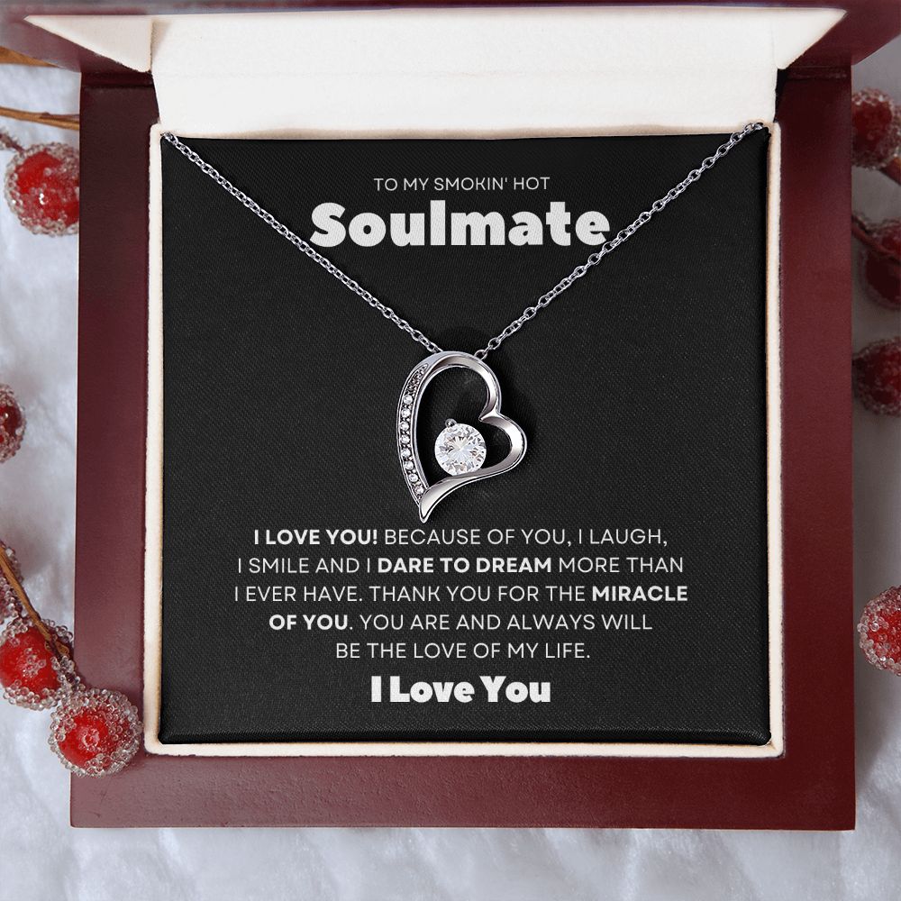 Gift To My Smokin' Hot Soulmate