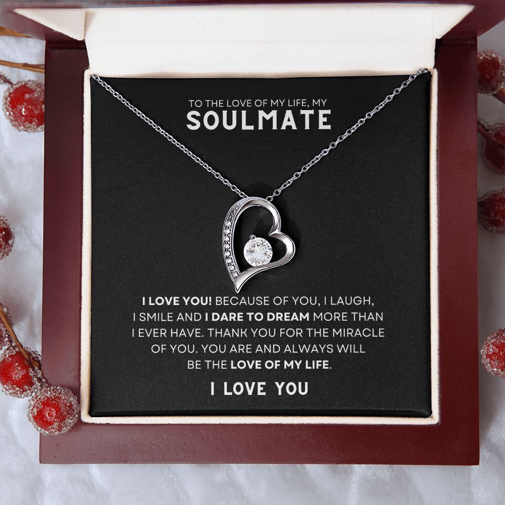 Gift To The Love Of My Life, My Soulmate | Forever Love Necklace