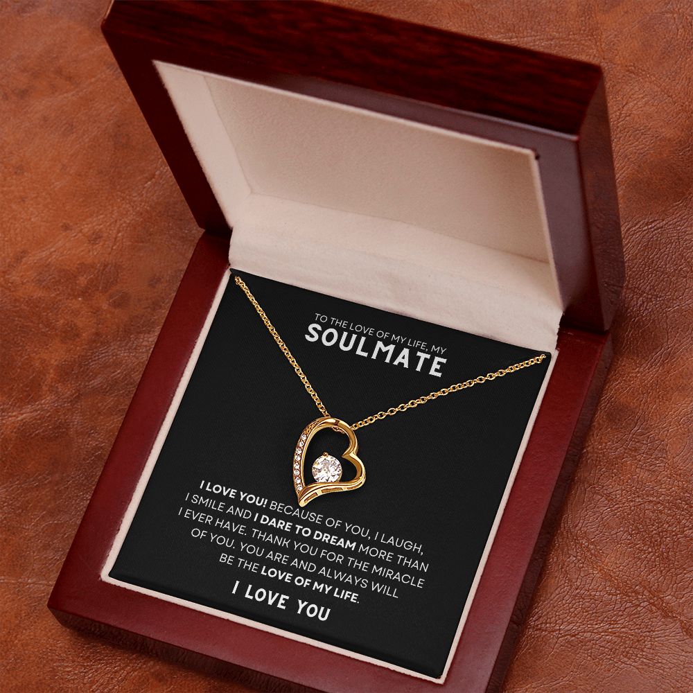 Gift To The Love Of My Life, My Soulmate | Forever Love Necklace