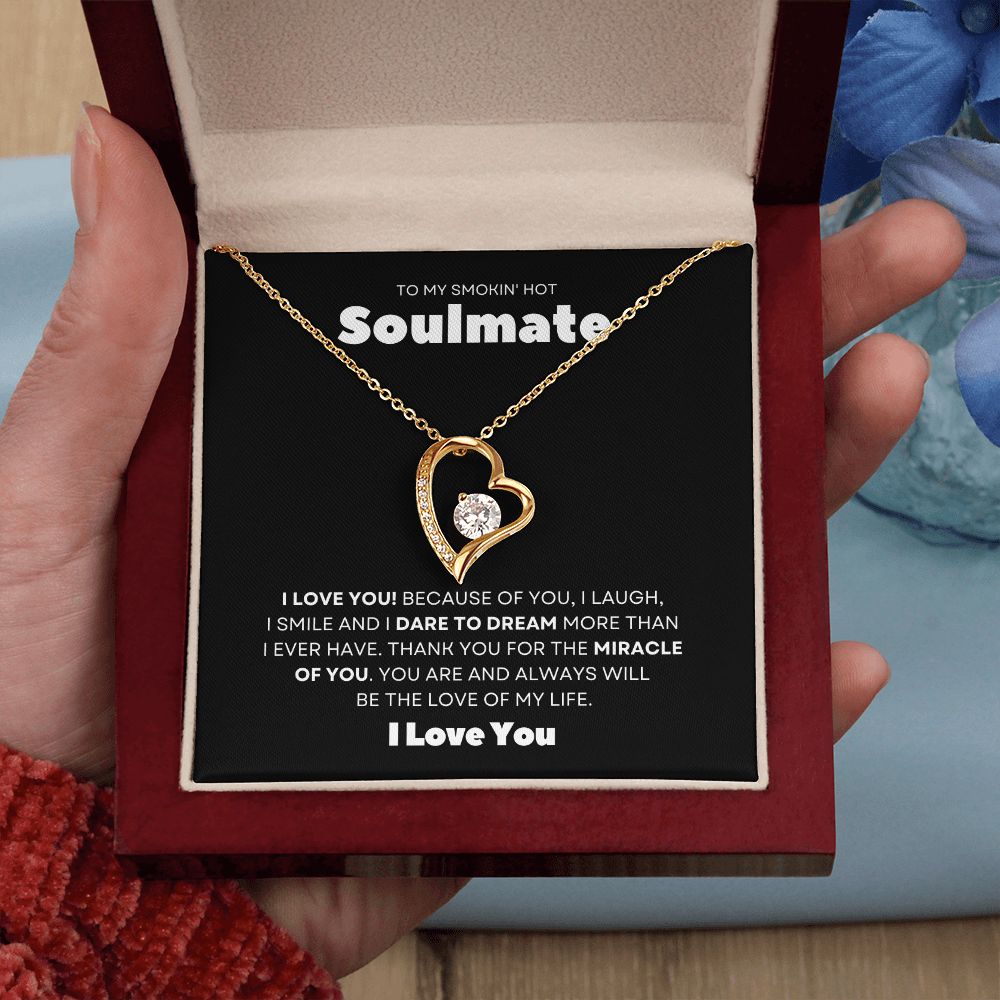 Gift To My Smokin' Hot Soulmate
