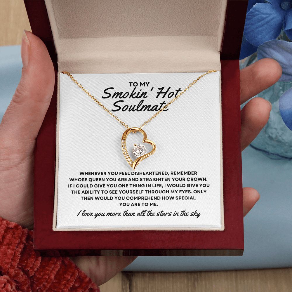 Gift To My Smokin' Hot Soulmate | Forever Love Necklace