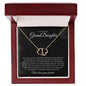 Gift to GrandDaughter - Proud - Everlasting Love