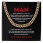 Cuban Chain Necklace To My Man - When I simply say I Love You