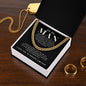Cuban Chain Necklace - When I simply say I Love You