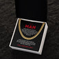 Cuban Chain Necklace To My Man - When I simply say I Love You