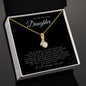 Gift for Daughter - I am so lucky - Alluring Beauty