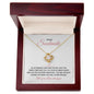 Love knot Necklace To My Soulmate - All My Dreams Came True