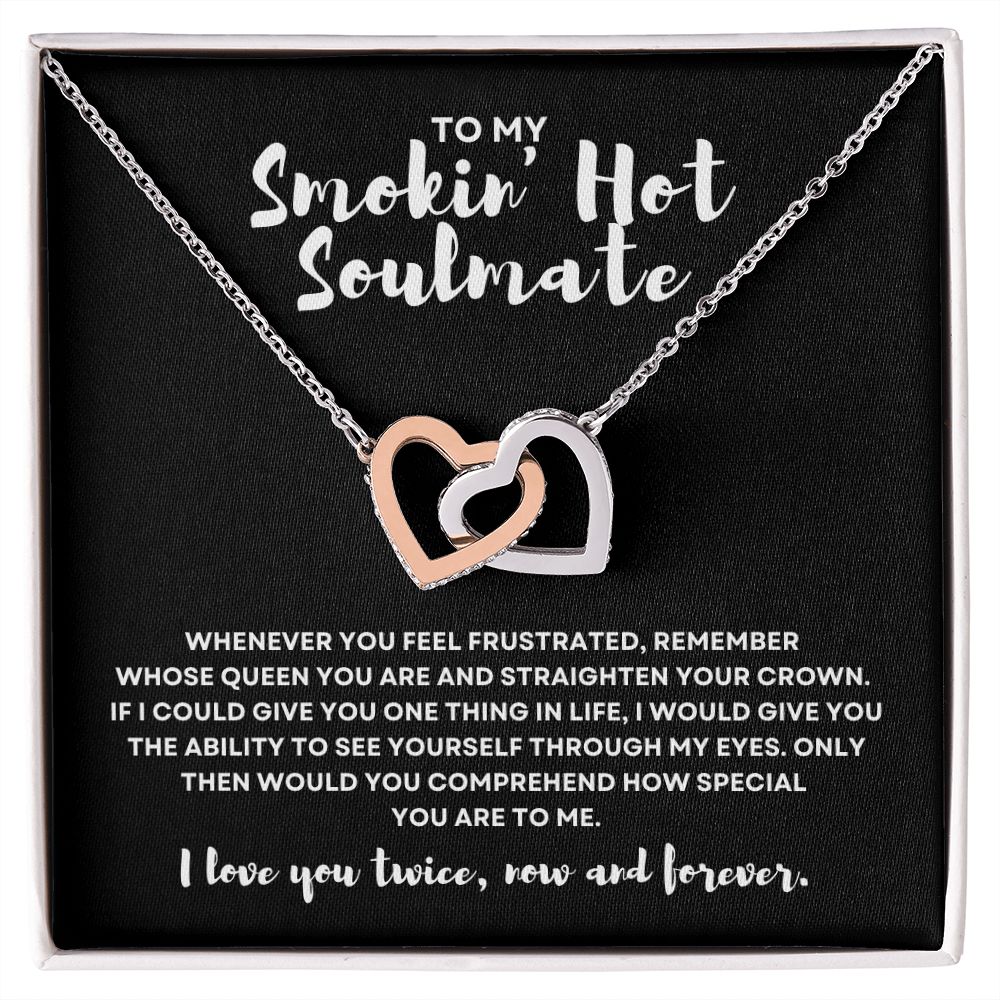 Gift to My Smokin' Hot Soulmate | Interlocking Hearts