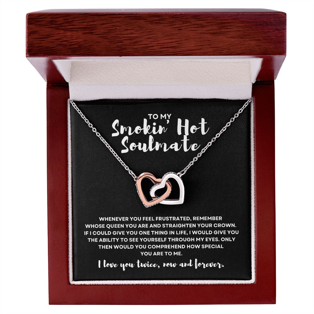 Gift to My Smokin' Hot Soulmate | Interlocking Hearts