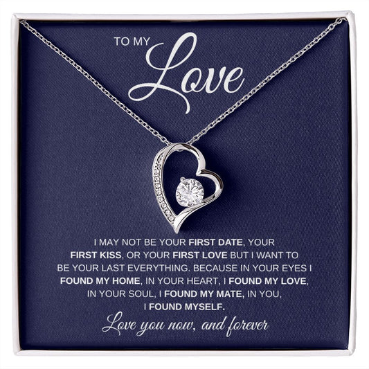 Necklace To My Love | Gift | Forever Love