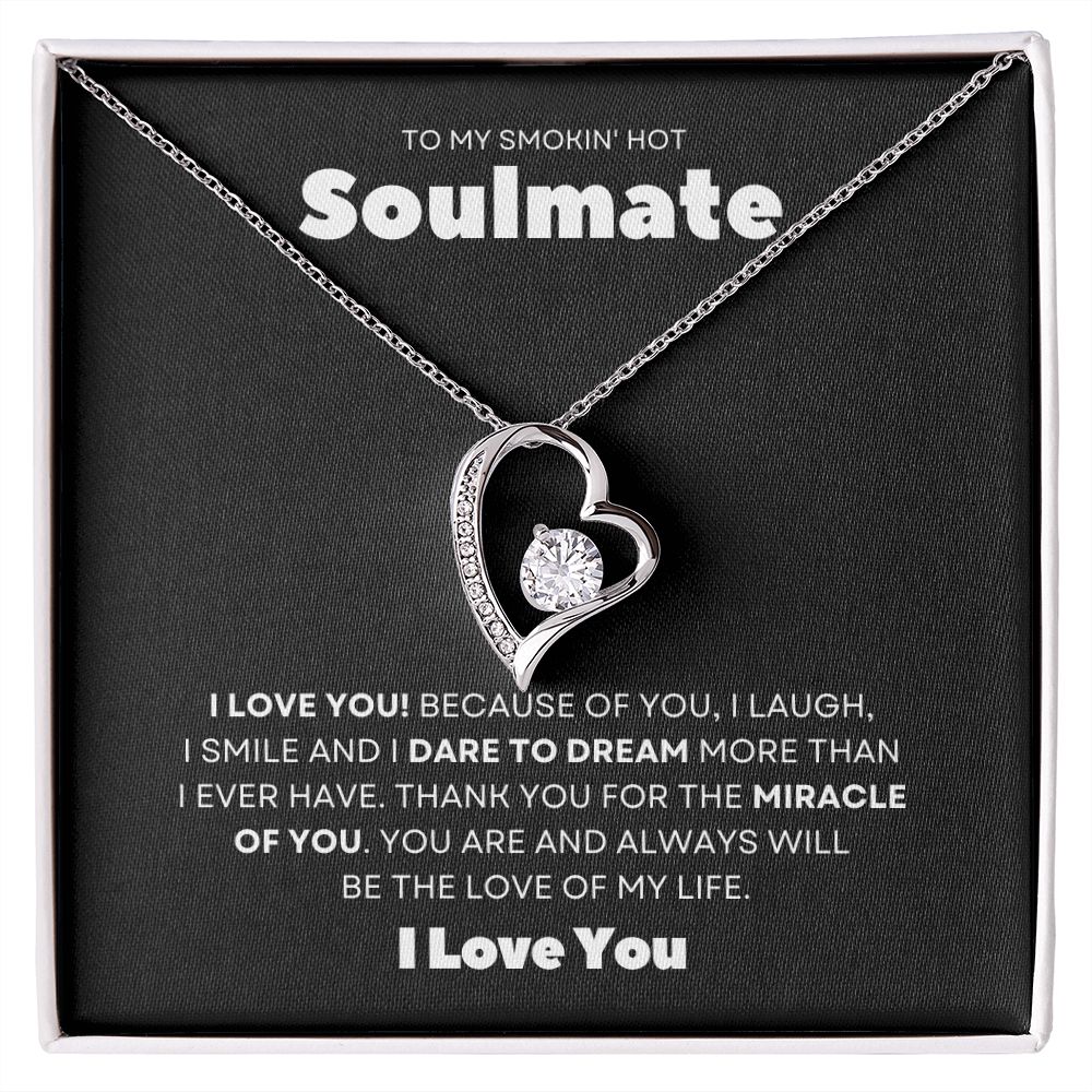 Gift To My Smokin' Hot Soulmate