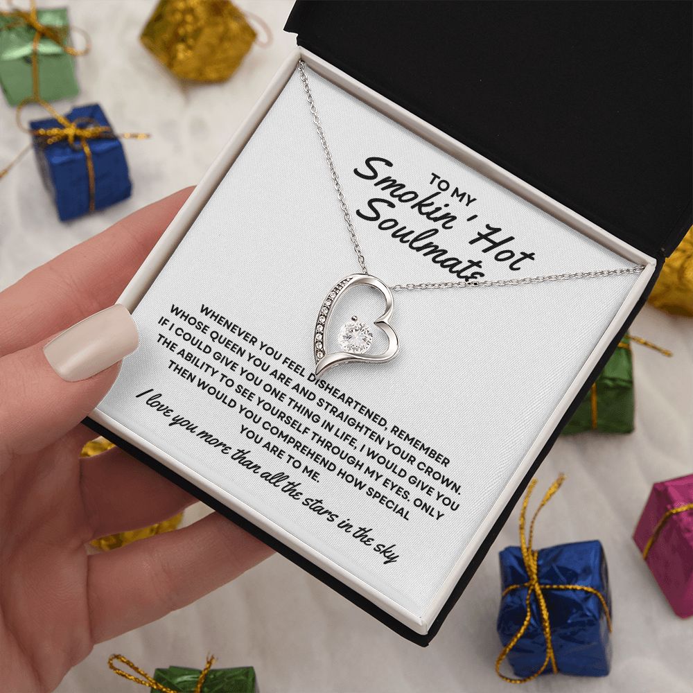 Gift To My Smokin' Hot Soulmate | Forever Love Necklace
