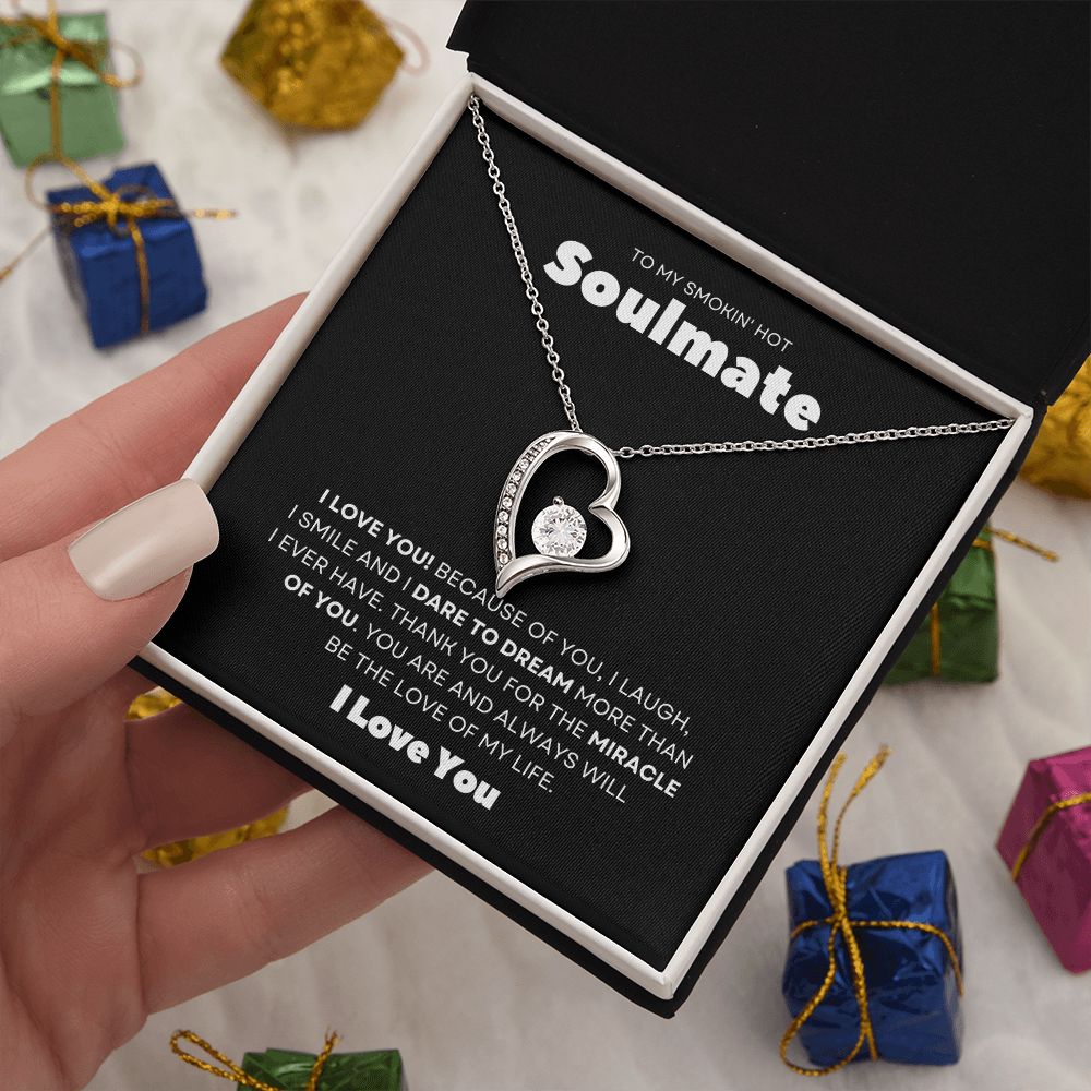 Gift To My Smokin' Hot Soulmate