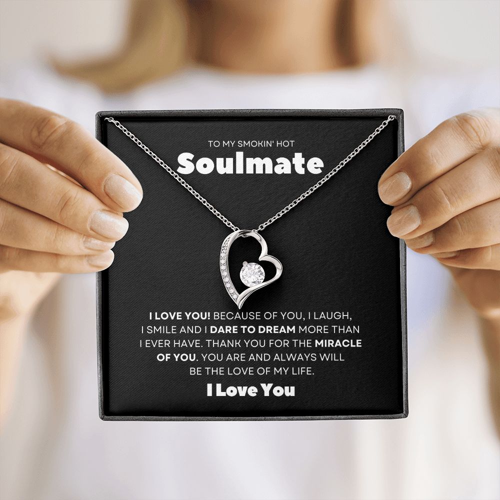 Gift To My Smokin' Hot Soulmate