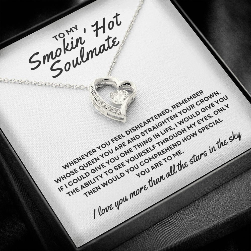 Gift To My Smokin' Hot Soulmate | Forever Love Necklace
