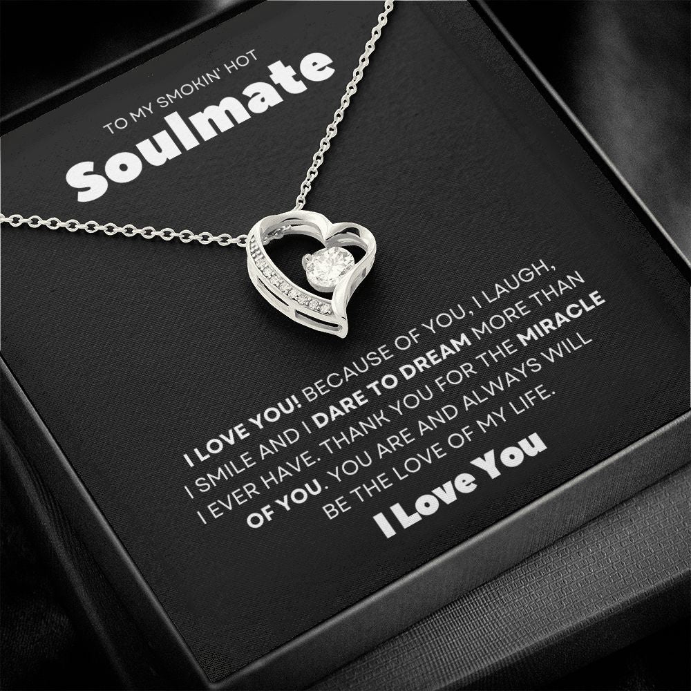 Gift To My Smokin' Hot Soulmate