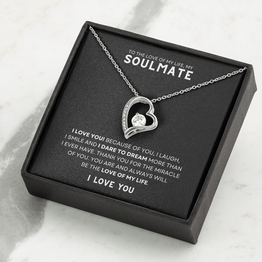 Gift To The Love Of My Life, My Soulmate | Forever Love Necklace