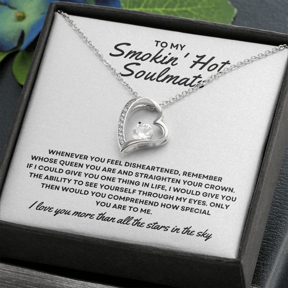 Gift To My Smokin' Hot Soulmate | Forever Love Necklace