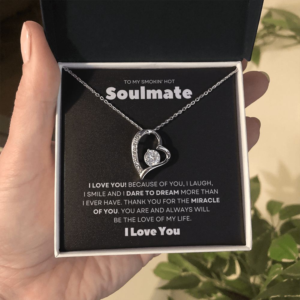 Gift To My Smokin' Hot Soulmate