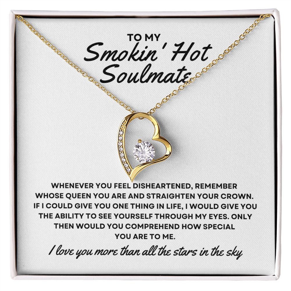 Gift To My Smokin' Hot Soulmate | Forever Love Necklace