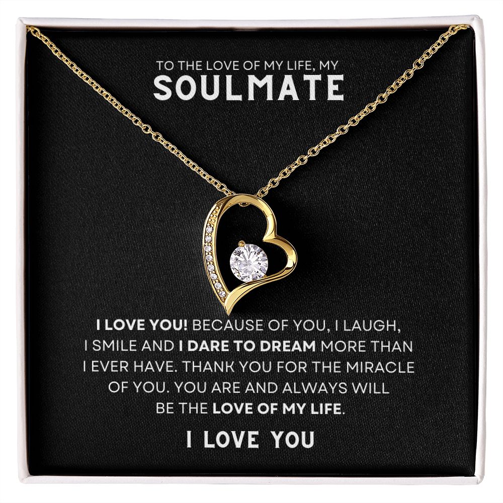 Gift To The Love Of My Life, My Soulmate | Forever Love Necklace