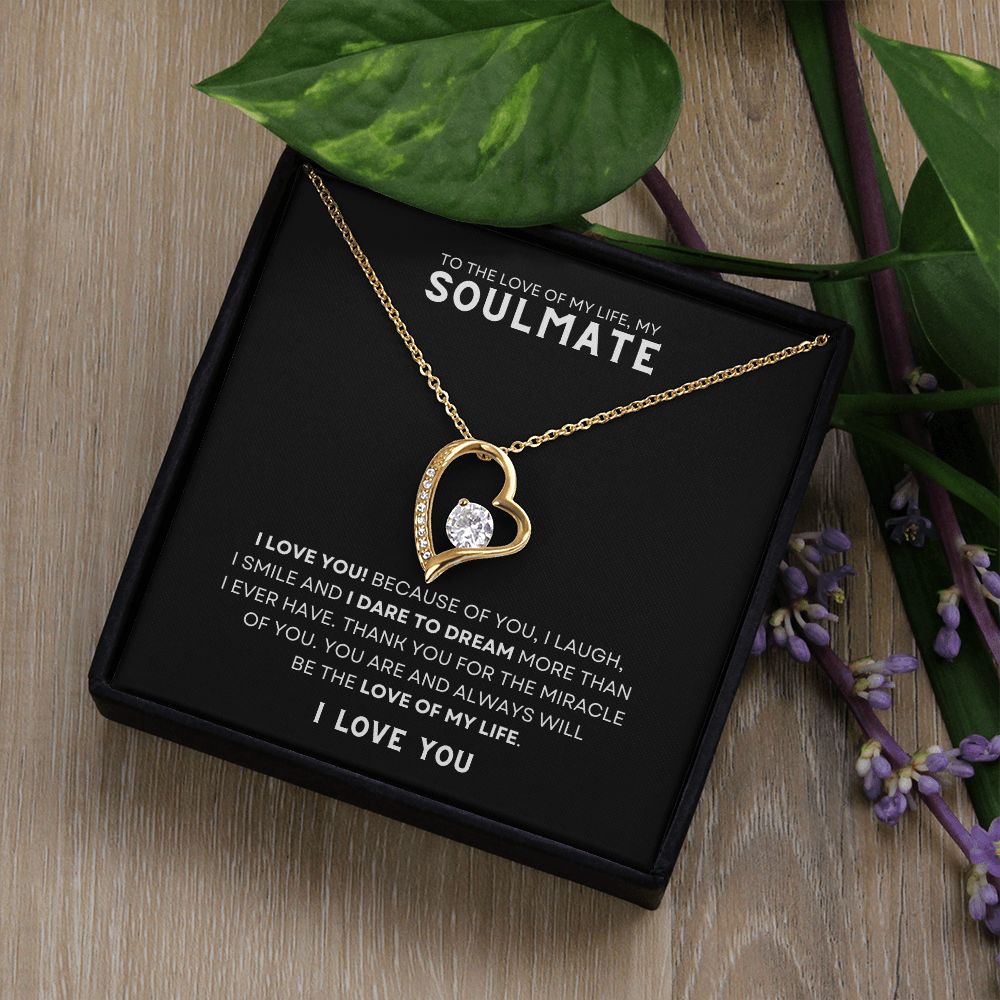 Gift To The Love Of My Life, My Soulmate | Forever Love Necklace