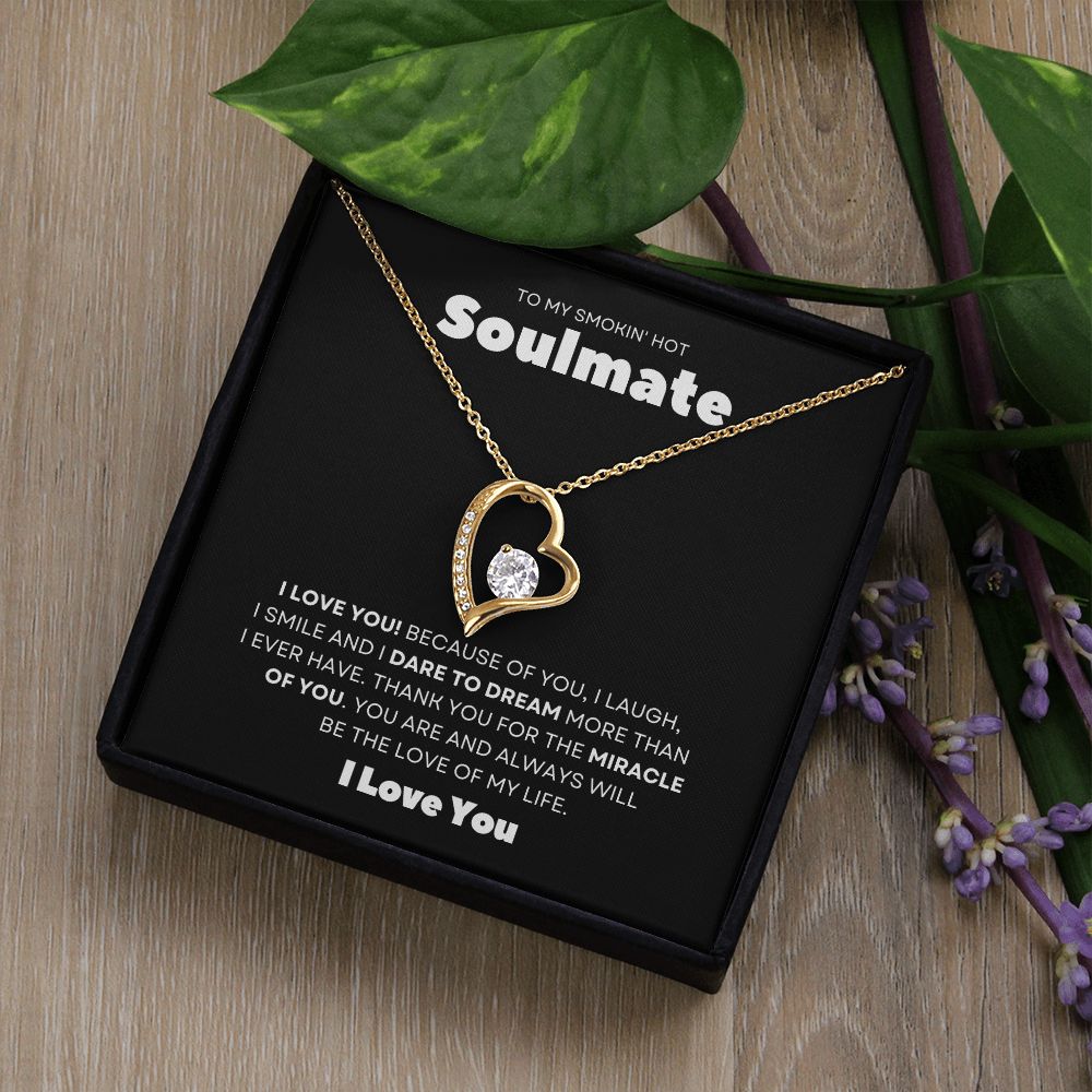 Gift To My Smokin' Hot Soulmate