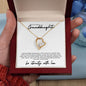 Gift for Granddaughter - I never knew - Forever Love