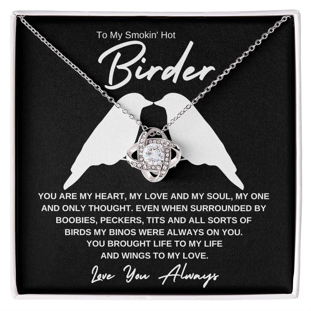 To My Smokin' Hot Birder, Soulmate Necklace, Christmas Gift, Birthday Gift, Anniversary Gift, Birdwath