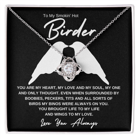 To My Smokin' Hot Birder, Soulmate Necklace, Christmas Gift, Birthday Gift, Anniversary Gift, Birdwath
