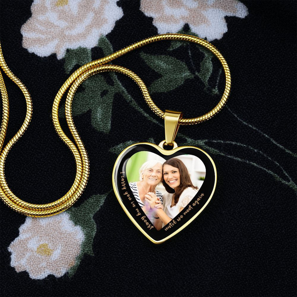Personalized Heart Pendant with Photo - Memorial Necklace, Keepsake Necklace - I carry you in my heart until we meet again