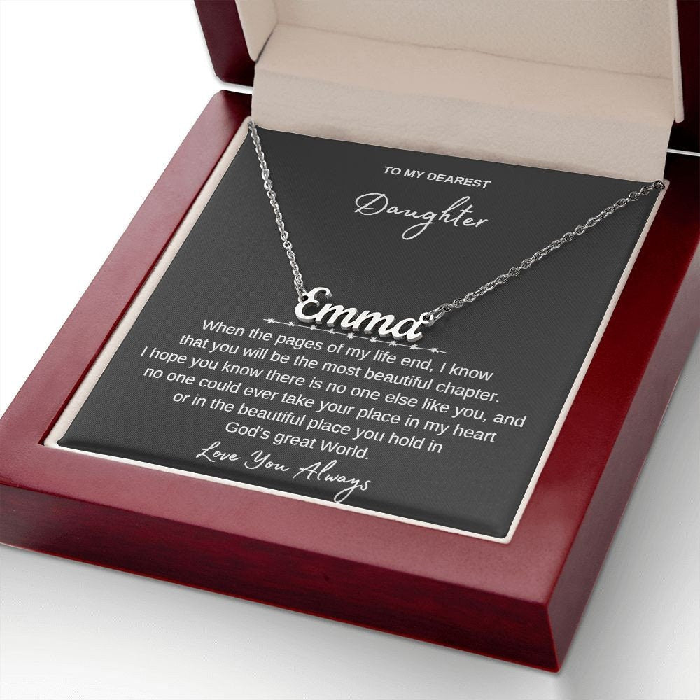 Personalized Name Necklace With Message Card and Box to My Daughter - Perfect Gift For Her Birthday, Graduation, Christmas