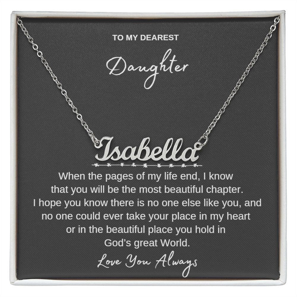 Personalized Name Necklace With Message Card and Box to My Daughter - Perfect Gift For Her Birthday, Graduation, Christmas