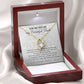 To My One True Love, My Beautiful Bride - Necklace