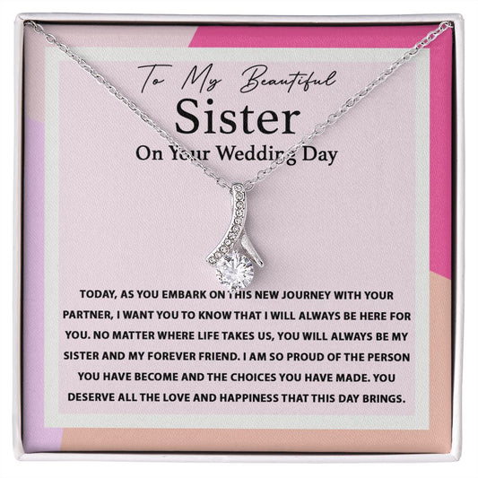 To My Beautiful Sister On Your Wedding Day | Alluring Beauty Necklace