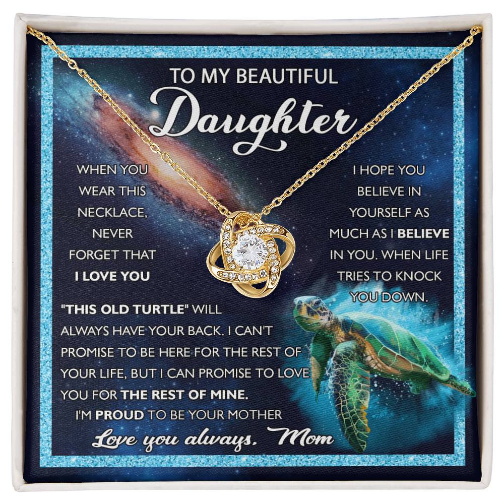 To My Beautiful Daughter - Old Turtle